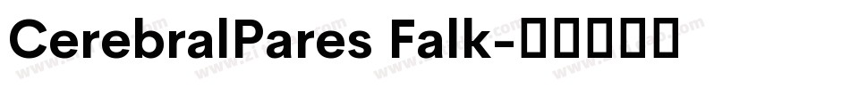 CerebralPares Falk字体转换